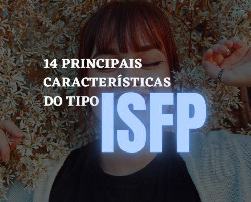 14 principais características do tipo ISFP