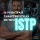 15 principais características do tipo ISTP