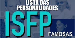 Lista de pessoas famosas com personalidade ISFP
